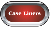 Case Liners